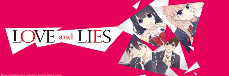 Love and Lies : Emphase d’un triangle amoureux…